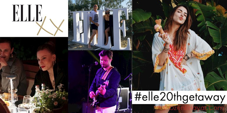 ELLE 20TH GETAWAY
