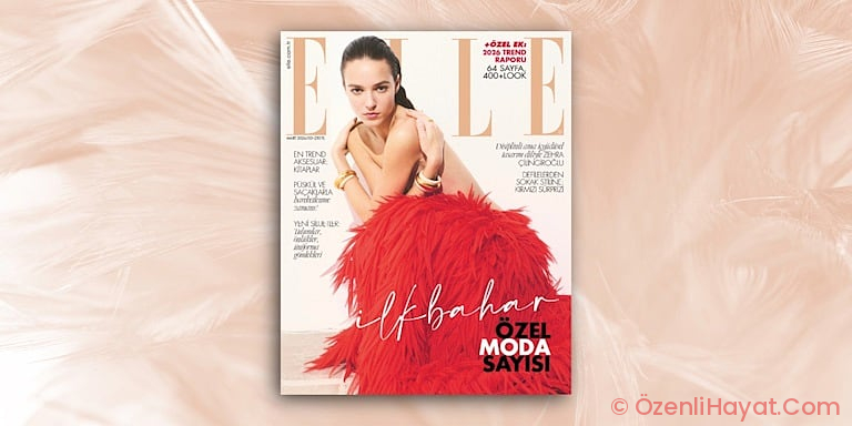 ELLE Mart 2026 Sayısı Çıktı!