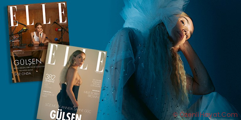 ELLE TEMMUZ- AĞUSTOS SAYISININ KAPAK KIZI GÜLŞEN!