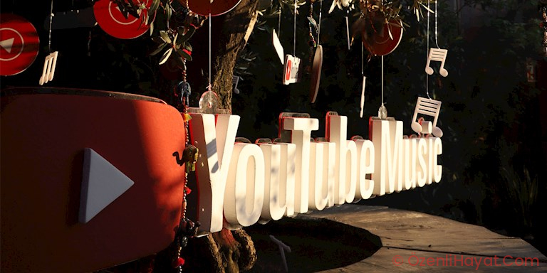 YOUTUBE MUSIC TÜRKİYE LANSMANI YAPILDI