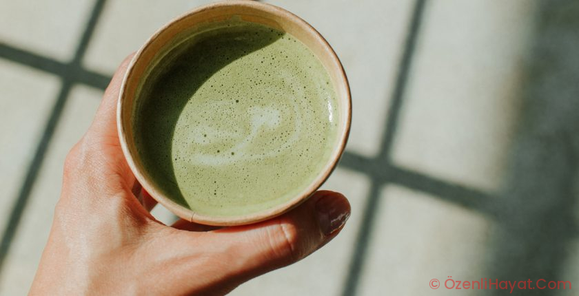 ANTİOKSİDAN ZENGİNİ: MATCHA ÇAYI