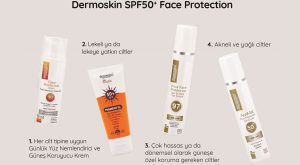 DERMOSKIN GÜNEŞ SERİSİNDE TÜM CİLT TİPLERİNE NAZARAN MÜDAFAA VAR!