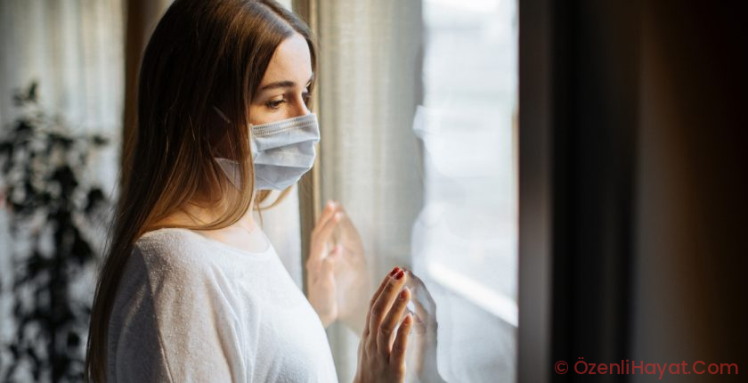 KORONAVİRÜS SONRASI KORKUYLA NASIL BAŞA ÇIKACAĞIZ?