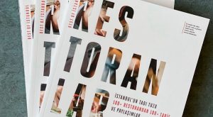 ‘RESTORANLAR EVDE’ DERGİ-KİTABIYLA YEME-İÇME DALINA DAYANAK