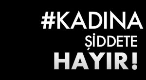 ŞİDDET MAĞDURU BAYANLARIN HAKLARI NELERDİR? ŞİDDET MAĞDURU BAYANLARIN HAKLARI NELERDİR?