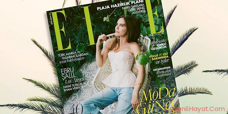 ELLE TÜRKİYE HAZİRAN SAYISI ÇIKTI! ELLE TÜRKİYE HAZİRAN SAYISI ÇIKTI!